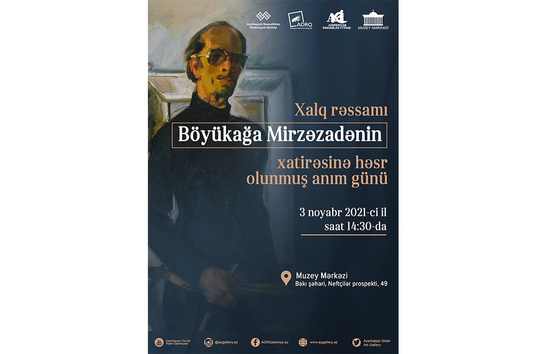 A memorial day dedicated to the memory of People's Artist Boyukaga Mirzazade will be held.