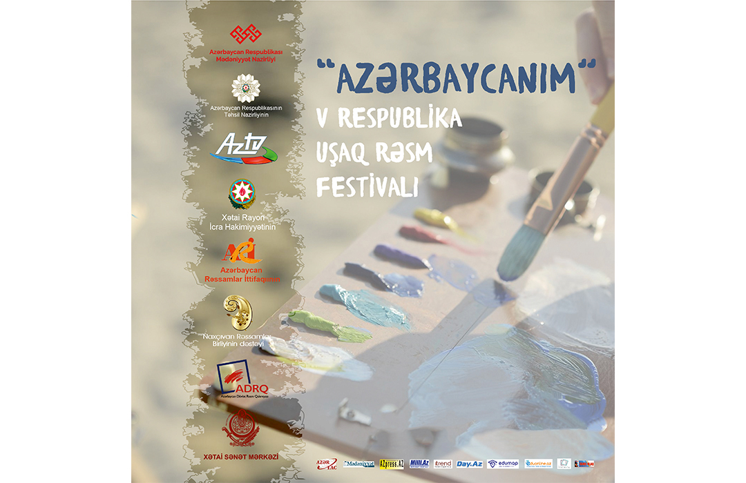 “Azərbaycanım” V Respublika Uşaq Rəsm Festivalı çərçivəsində elan olunmuş müsabiqəyə əsər qəbulu başa çatıb.